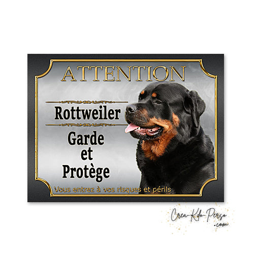 Plaque de portail Rottweiler Attention au chien panneau je monte la garde