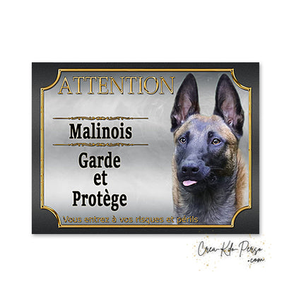 Plaque de portail Malinois Attention au chien panneau je monte la garde
