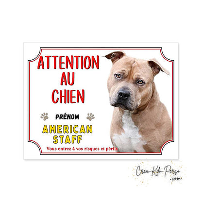 Plaque Attention au Chien American Staff (Modèle4)