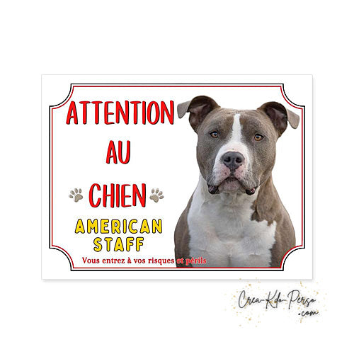 Plaque Attention au Chien American Staff (Modèle2)