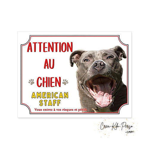 Plaque Attention au Chien American Staff (Modèle1)