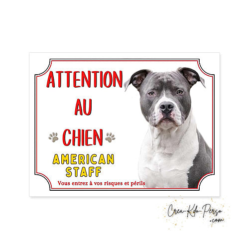 Plaque Attention au Chien American Staff (Modèle3)