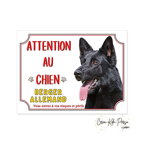 Plaque Attention au Chien  Berger Allemand noir (Modèle1)