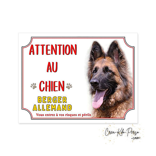 Plaque Attention au Chien  Berger Allemand (Modèle3)
