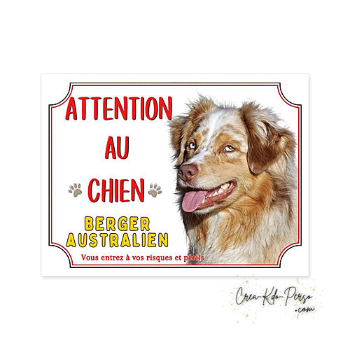 Plaque Berger Australien Panneau de portail Attention au chien