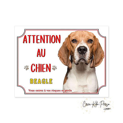 Plaque Attention au chien Beagle (Modèle2)