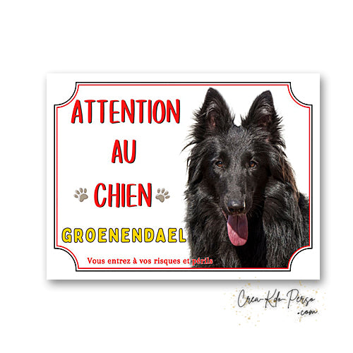 Plaque Groenendael Attention au chien panneau de portail