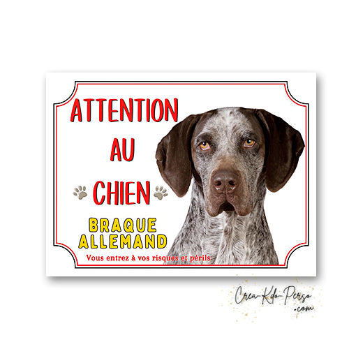Plaque Attention au Chien Braque Allemand