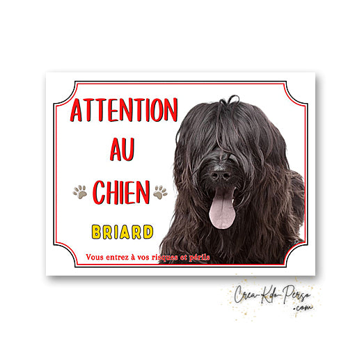 Plaque Briard je monte la garde panneau de portail Attention au chien