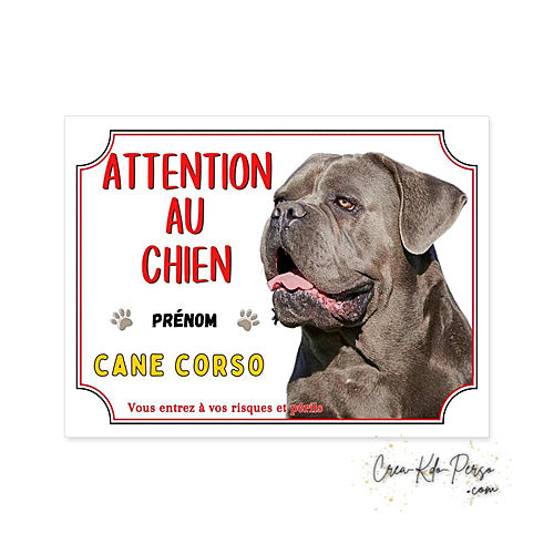 Plaque Cane Corso je monte la garde  panneau de portail Attention au chien