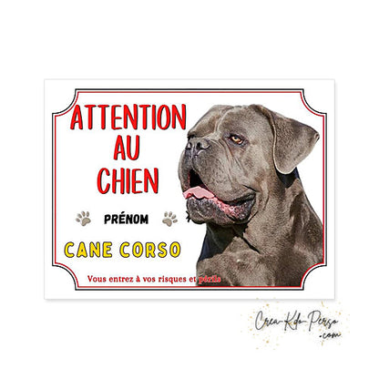Plaque Cane Corso je monte la garde  panneau de portail Attention au chien