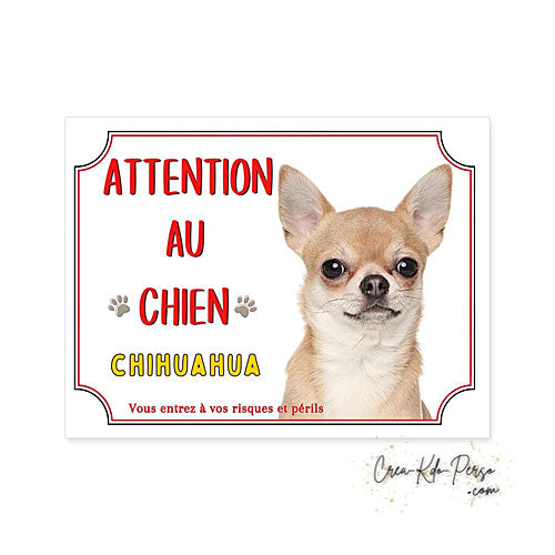 Plaque Chihuahua Attention au chien panneau de portail je monte la garde