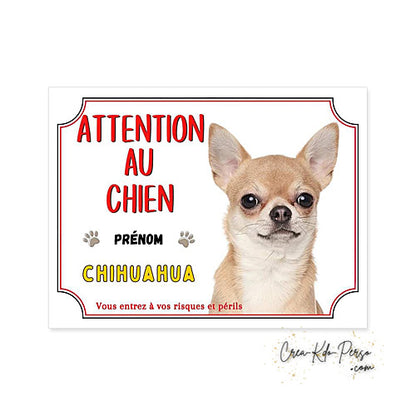 Plaque Chihuahua Attention au chien panneau de portail je monte la garde
