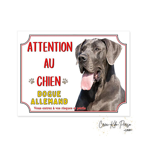 Plaque Dogue Allemand je monte la garde panneau de portail Attention au chien