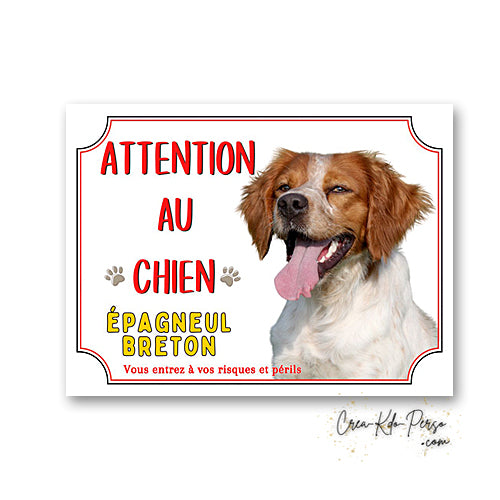 Plaque Attention au Chien Épagneul Breton