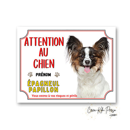 Plaque Attention au Chien Épagneul Papillon
