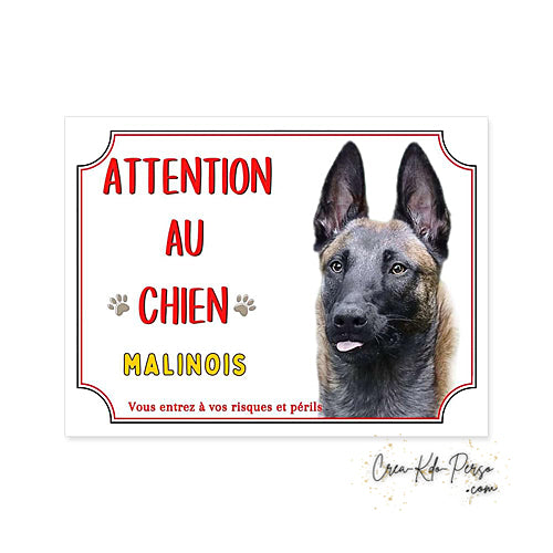 Plaque de portail Malinois Attention au chien panneau je monte la garde