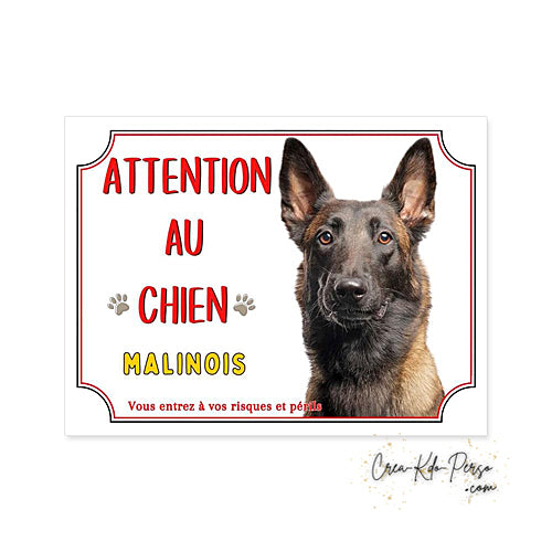 Plaque de portail Malinois Attention au chien panneau je monte la garde