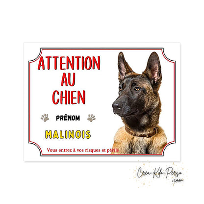 Plaque de portail Malinois Attention au chien panneau je monte la garde