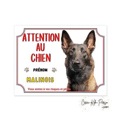 Plaque de portail Malinois Attention au chien panneau je monte la garde