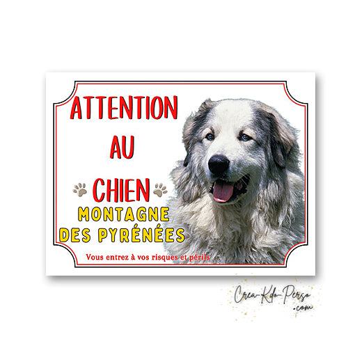 Plaque Attention au Chien Montagne des Pyrénées