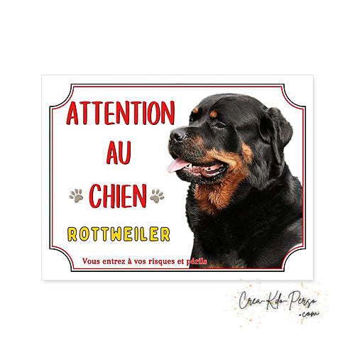 Plaque de portail Rottweiler Attention au chien panneau je monte la garde