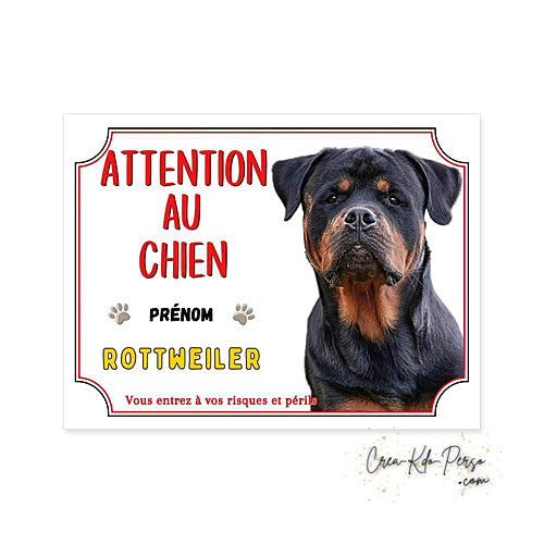 Plaque de portail Rottweiler Attention au chien panneau je monte la garde
