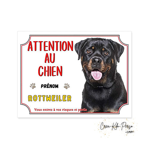 Plaque de portail Rottweiler Attention au chien panneau je monte la garde