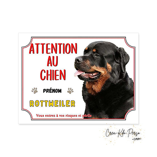 Plaque de portail Rottweiler Attention au chien panneau je monte la garde
