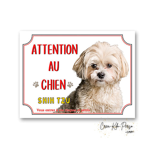 Plaque de portail shih tzu Attention au chien panneau je monte la garde