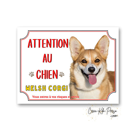 Plaque Attention au Chien Welsh Corgi