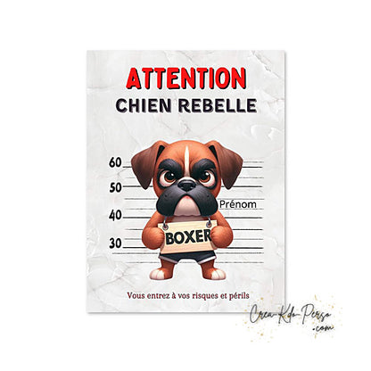 Plaque humour Attention Boxer rebelle prisonnier (Modèle1)