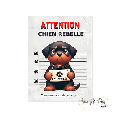 Plaque de portail Rottweiler Attention au chien panneau je monte la garde