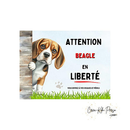 Plaque Attention au Chien Beagle en liberté (Modèle1)