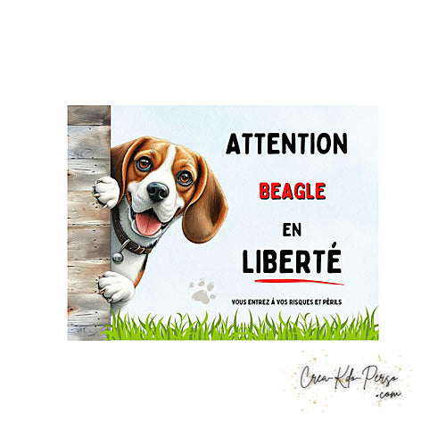 Plaque Attention au Chien Beagle en liberté (Modèle2)