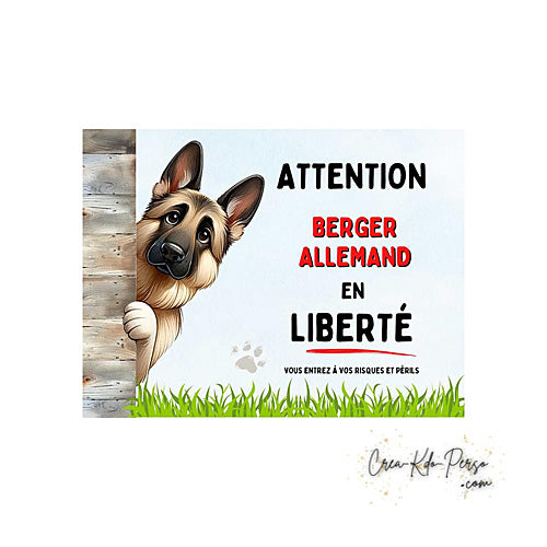 Plaque Attention au Chien Berger Allemand en liberté (Modèle2)