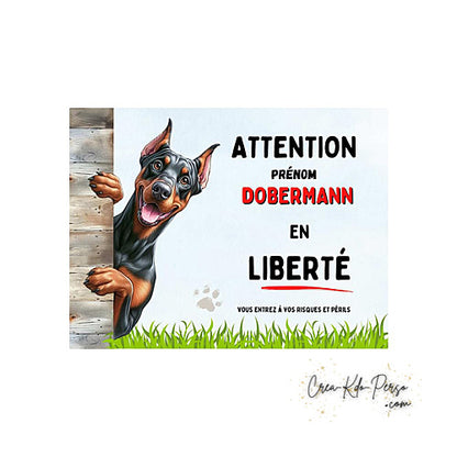 Plaque Attention au Chien Dobermann en liberté (Modèle2)
