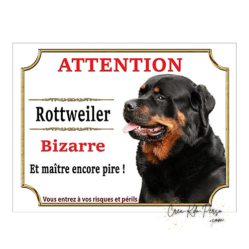 Plaque de portail Rottweiler Attention au chien panneau je monte la garde