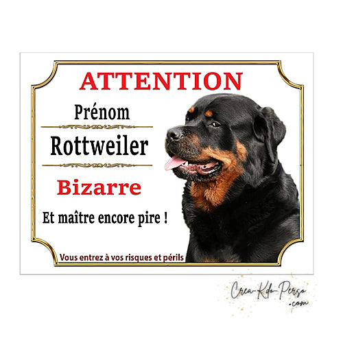 Plaque de portail Rottweiler Attention au chien panneau je monte la garde