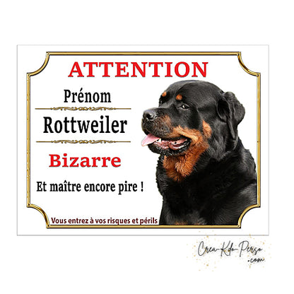 Plaque de portail Rottweiler Attention au chien panneau je monte la garde