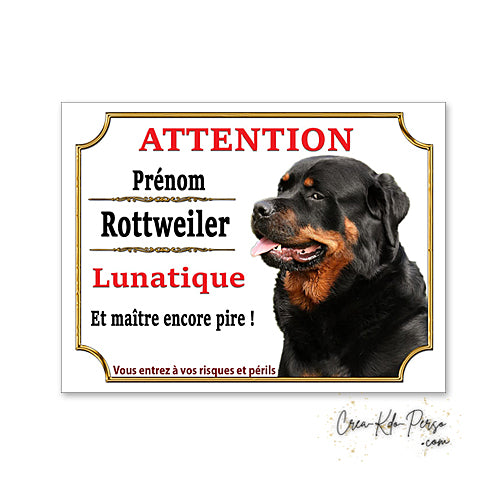 Plaque de portail Rottweiler Attention au chien panneau je monte la garde