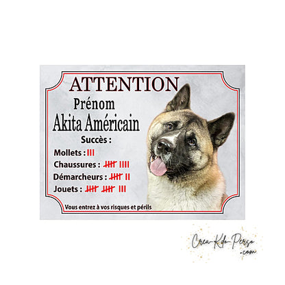 plaque de portail Akita inu compte ses trophées panneau attention au chien pancarte je monte la garde