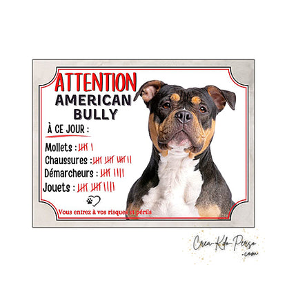 Plaque humour Attention Chien American Bully compte ses trophées à ce jour