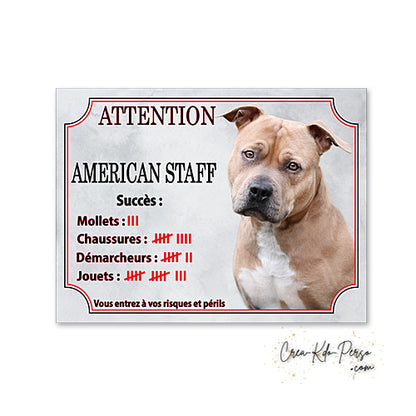 Plaque humour Attention au Chien American Staff fauve compte ses trophées à ce jour