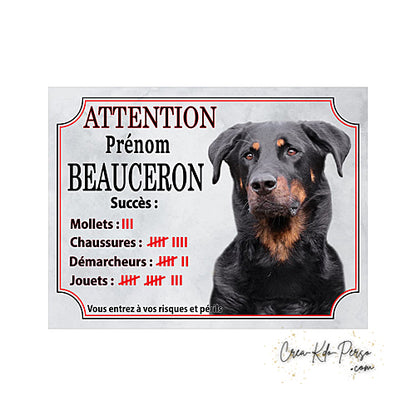 Plaque humour Attention Chien Beauceron compte ses trophées à ce jour
