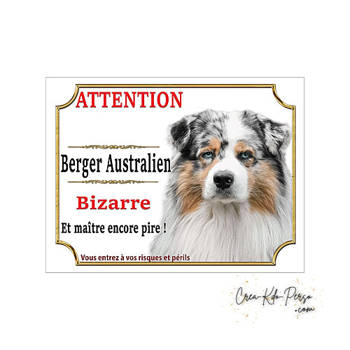 Plaque Berger Australien Panneau de portail Attention au chien je monte la garde