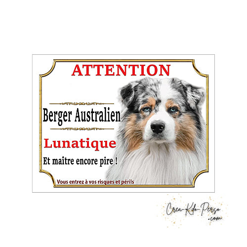 Plaque Berger Australien Panneau de portail Attention au chien je monte la garde