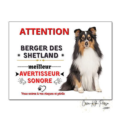 Plaque humour Attention Chien berger des shetland meilleur avertisseur sonore