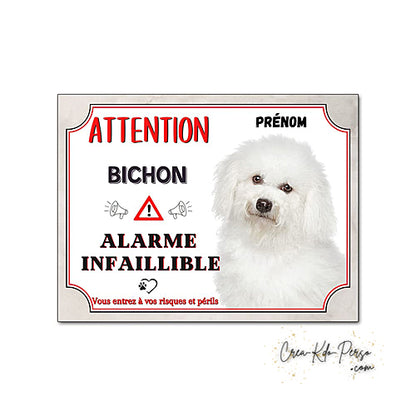 Plaque humour Attention Chien Bichon alarme infaillible panneau humoristique