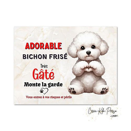 Plaque bichon Attention au chien  panneau de portail je monte la garde